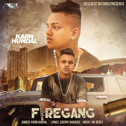 Download Firegang Karn Hundal mp3 song, Firegang Karn Hundal full album download