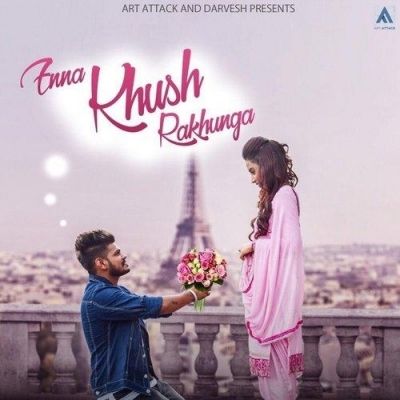 Download Enna Khush Rakhunga Sucha Yaar mp3 song, Enna Khush Rakhunga Sucha Yaar full album download