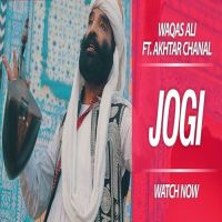 Download Jogi (Je Tu Akhiyaan De Samne) Waqas Ali, Akhtar Chanal Zahria mp3 song, Jogi (Je Tu Akhiyaan De Samne) Waqas Ali, Akhtar Chanal Zahria full album download