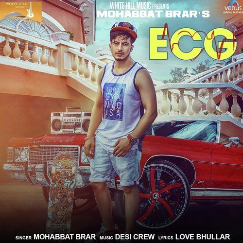 Download ECG Mohabbat Brar mp3 song, ECG Mohabbat Brar full album download