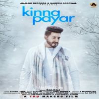 Download Kinna Payar Balraj mp3 song, Kinna Payar Balraj full album download