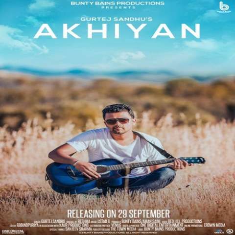 Download Akhiyan Gurtej Sandhu mp3 song, Akhiyan Gurtej Sandhu full album download