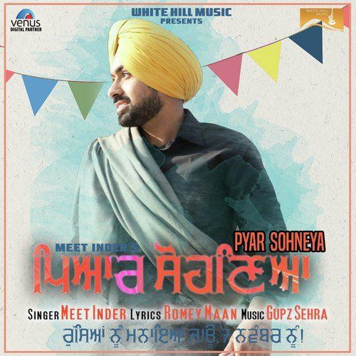 Download Pyar Sohneya Meet Inder mp3 song, Pyar Sohneya Meet Inder full album download