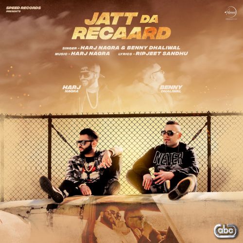 Download Jatt Da Recaard Benny Dhaliwal, Harj Nagra mp3 song, Jatt Da Recaard Benny Dhaliwal, Harj Nagra full album download