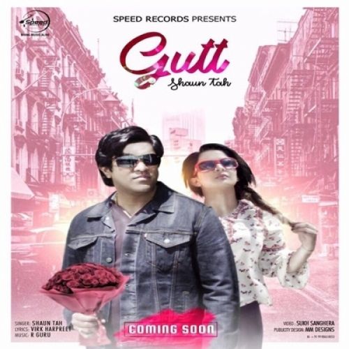 Download Gutt Shaun Tah mp3 song, Gutt Shaun Tah full album download