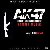 Download AK47 Hammy Muzic mp3 song, AK47 Hammy Muzic full album download