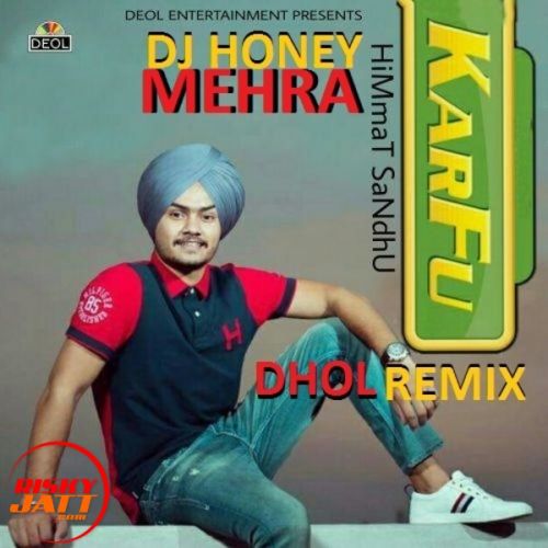 Download Karfu (Remix) Himmat Sandhu mp3 song, Karfu (Remix) Himmat Sandhu full album download