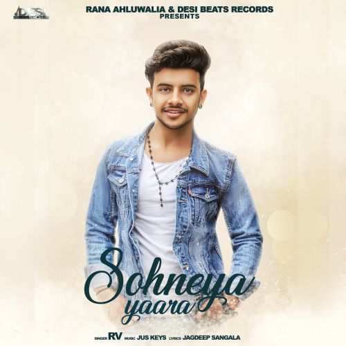 Download Sohneya Yaara RV mp3 song, Sohneya Yaara RV full album download