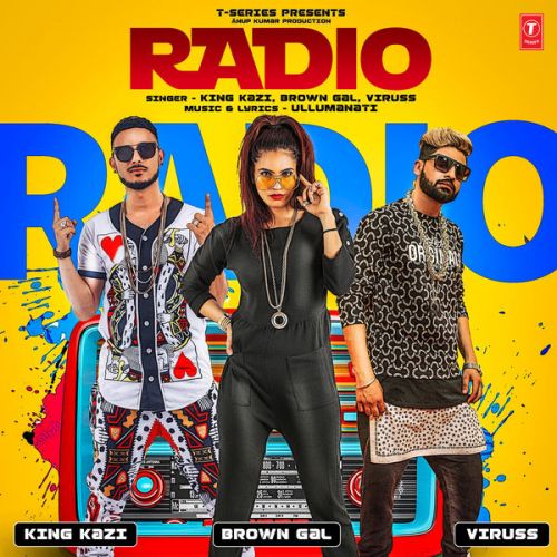 Download Radio King Kazi, Viruss, Brown Girl, Ullumanati mp3 song, Radio King Kazi, Viruss, Brown Girl, Ullumanati full album download