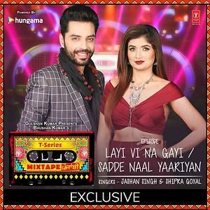 Download Sadde Naal Yaariyan - Layi Vi Na Gayi Shipra Goyal, Jashan Singh mp3 song, Sadde Naal Yaariyan - Layi Vi Na Gayi Shipra Goyal, Jashan Singh full album download