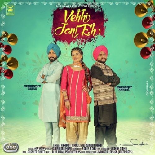 Download Vekhi Jani Eh Karamjit Anmol, Gurbinder Maan mp3 song, Vekhi Jani Eh Karamjit Anmol, Gurbinder Maan full album download