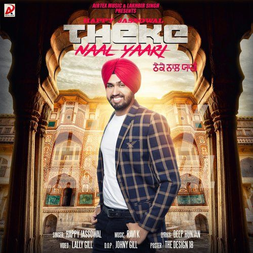 Download Theke Naal Yaari Happy Jassowal mp3 song, Theke Naal Yaari Happy Jassowal full album download