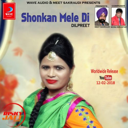 Download Sohankn mele di Dilpreet mp3 song, Sohankn mele di Dilpreet full album download