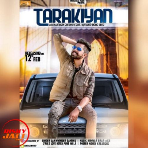 Download Tarakiyan Lakhwinder Sandhu, Kunwar Brar mp3 song, Tarakiyan Lakhwinder Sandhu, Kunwar Brar full album download