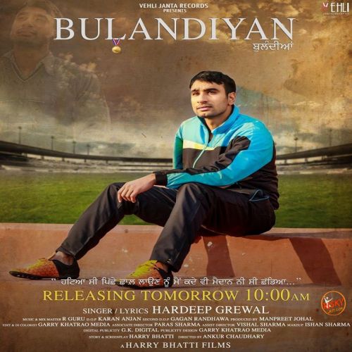 Download Bulandiyan Hardeep Grewal mp3 song, Bulandiyan Hardeep Grewal full album download