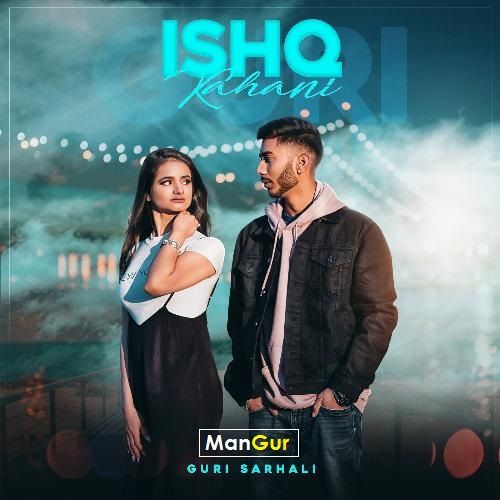 Download Ishq Kahani Guri Sarhali mp3 song, Ishq Kahani Guri Sarhali full album download