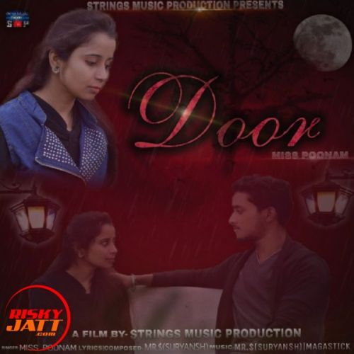 Download Door Miss Poonam, Mr.$(Suryansh) mp3 song, Door Miss Poonam, Mr.$(Suryansh) full album download