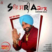 Download Sat Sri Akal Gurwinder Malhi mp3 song, Sat Sri Akal Gurwinder Malhi full album download