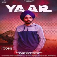 Download Yaar Kiratjot Kahlon mp3 song, Yaar Kiratjot Kahlon full album download