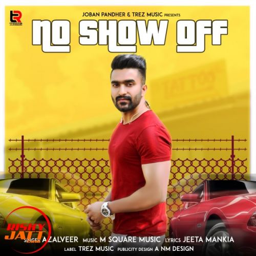 Download No Show Off Azalveer mp3 song, No Show Off Azalveer full album download