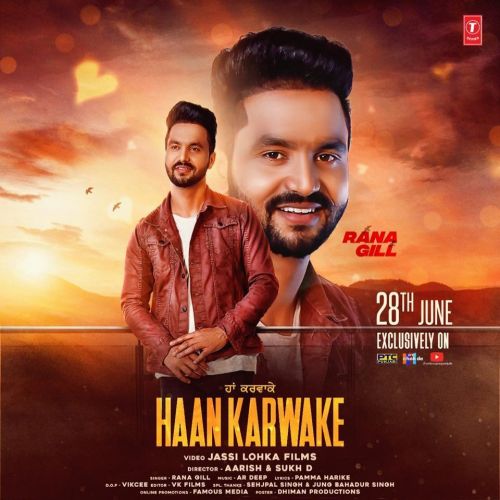 Download Haan Karwake Rana Gill mp3 song, Haan Karwake Rana Gill full album download