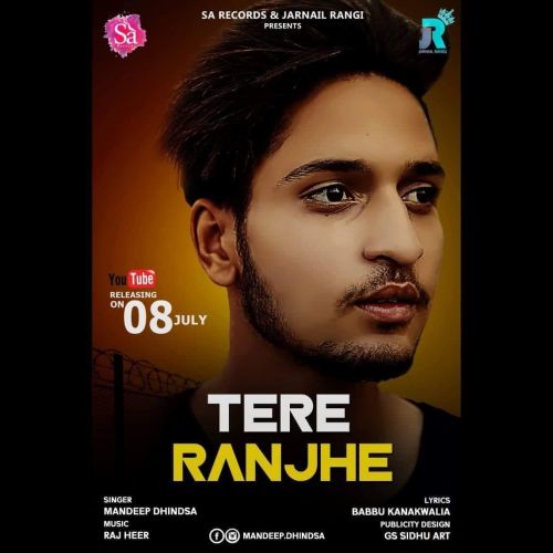 Download Tere Ranjhe Mandeep Dhindsa mp3 song, Tere Ranjhe Mandeep Dhindsa full album download