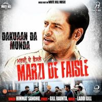 Download Marzi De Faisle (Dakuaan Da Munda) Himmat Sandhu mp3 song, Marzi De Faisle (Dakuaan Da Munda) Himmat Sandhu full album download