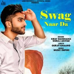 Download Swag Naar Da Kirat Manshahia, Gurlej Akhtar mp3 song, Swag Naar Da Kirat Manshahia, Gurlej Akhtar full album download