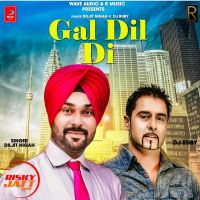 Download Gal Dil Di Diljit Nigah mp3 song, Gal Dil Di Diljit Nigah full album download