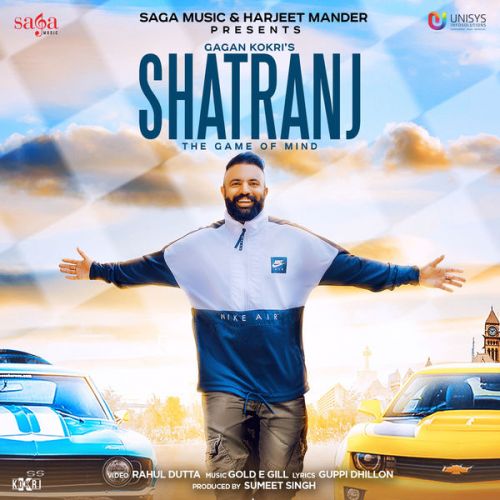 Download Shatranj Gagan Kokri mp3 song, Shatranj Gagan Kokri full album download