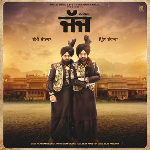 Download Judge Rami Randhawa, Prince Randhawa mp3 song, Judge Rami Randhawa, Prince Randhawa full album download