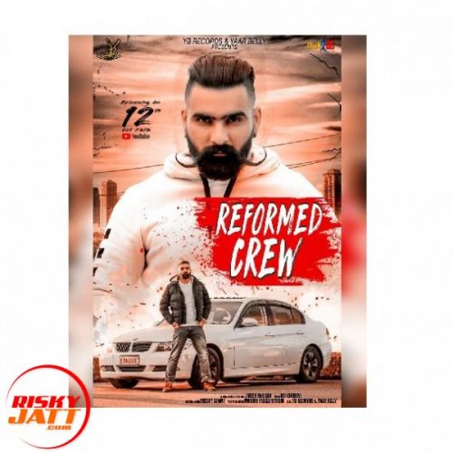 Download Reformed Crew Inder Zaildar mp3 song, Reformed Crew Inder Zaildar full album download