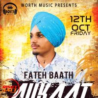 Download Aukaat Fateh Baath mp3 song, Aukaat Fateh Baath full album download