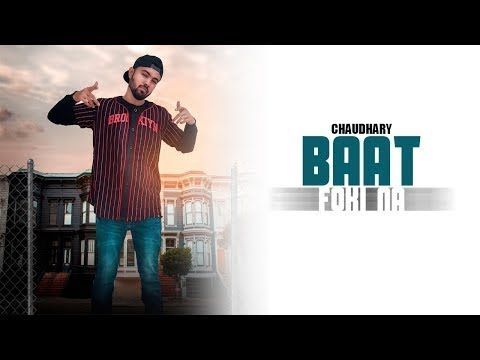 Download Baat Foki Na Chaudhary mp3 song, Baat Foki Na Chaudhary full album download