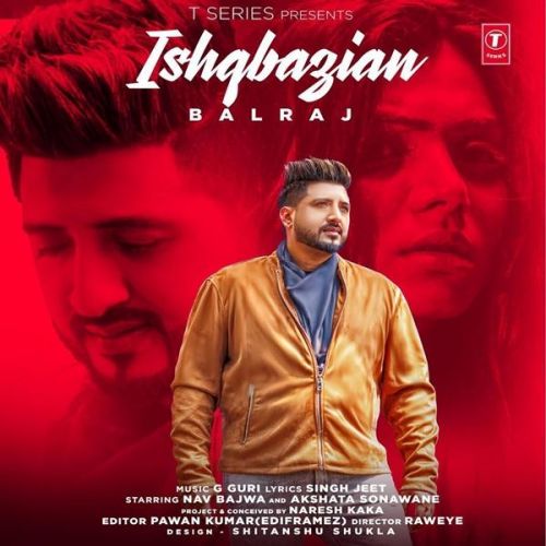 Download Ishqbazian Balraj mp3 song, Ishqbazian Balraj full album download