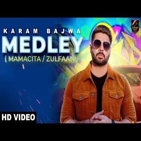 Download Mamacita & Zulfaan Karam Bajwa mp3 song, Mamacita & Zulfaan Karam Bajwa full album download