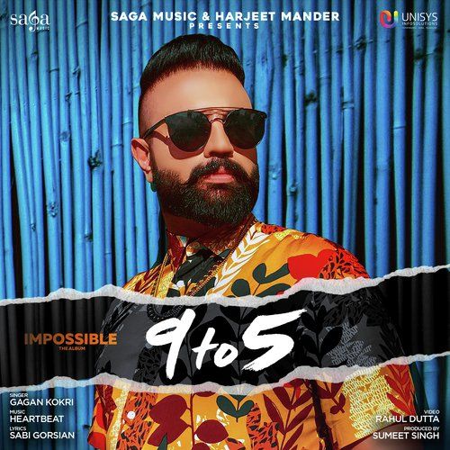 Download 9 to 5 Gagan Kokri mp3 song, 9 to 5 Gagan Kokri full album download