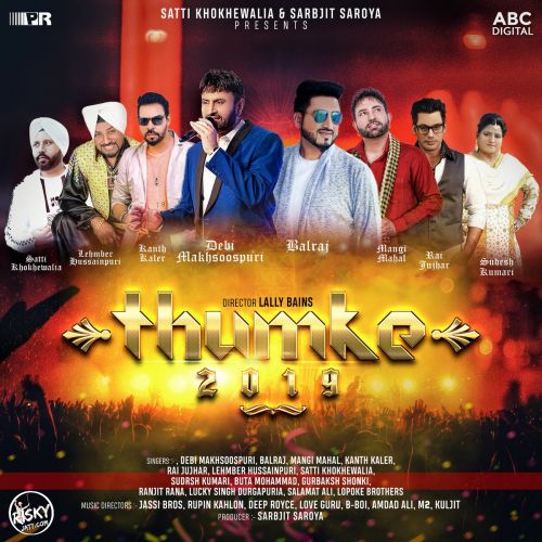 Download Tralla Satti Khokhewalia mp3 song, Thumke 2019 Satti Khokhewalia full album download