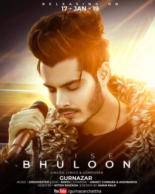 Download Kaise Bhuloon Gurnazar Chattha mp3 song, Kaise Bhuloon Gurnazar Chattha full album download