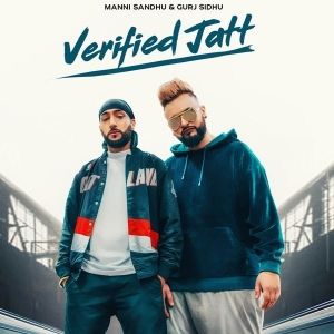 Download Verified Jatt Gurj Sidhu mp3 song, Verified Jatt Gurj Sidhu full album download