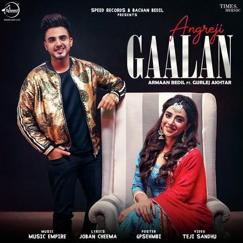 Download Angreji Gaalan Armaan Bedil, Gurlej Akhtar mp3 song, Angreji Gaalan Armaan Bedil, Gurlej Akhtar full album download