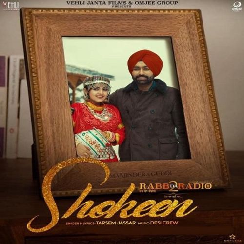 Download Shokeen (Rabb Da Radio 2) Tarsem Jassar mp3 song, Shokeen (Rabb Da Radio 2) Tarsem Jassar full album download