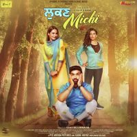 Download Ik Tu Ik Main Happy Raikoti mp3 song, Lukan Michi Happy Raikoti full album download