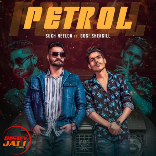 Download Petrol Sukh Neelon, Gogi Shergill mp3 song, Petrol Sukh Neelon, Gogi Shergill full album download