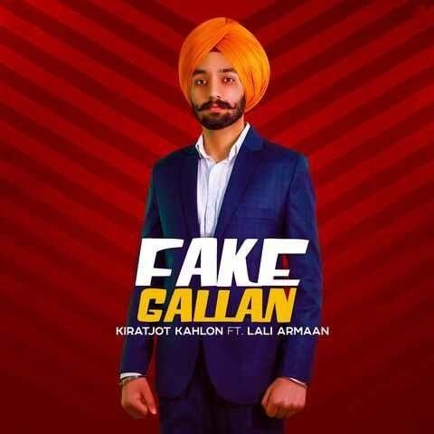 Download Fake Gallan Kiratjot Kahlon, Lali Armaan mp3 song, Fake Gallan Kiratjot Kahlon, Lali Armaan full album download