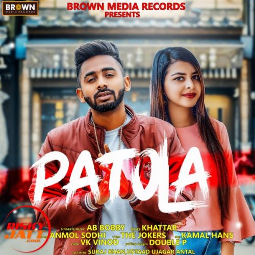 Download Patola AB Bobby mp3 song, Patola AB Bobby full album download