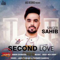 Download Second Love Sahib mp3 song, Second Love Sahib full album download