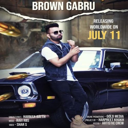 Download Brown Gabru Harman Batth mp3 song, Brown Gabru Harman Batth full album download