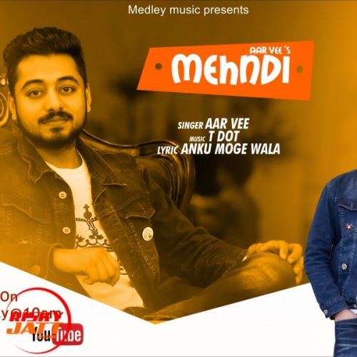 Download Mehndi Aar Vee mp3 song, Mehndi Aar Vee full album download