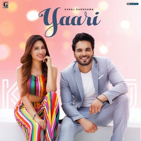 Download Yaari Karaj Randhawa mp3 song, Yaari Karaj Randhawa full album download